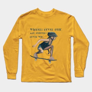 Winners Never Quit Long Sleeve T-Shirt